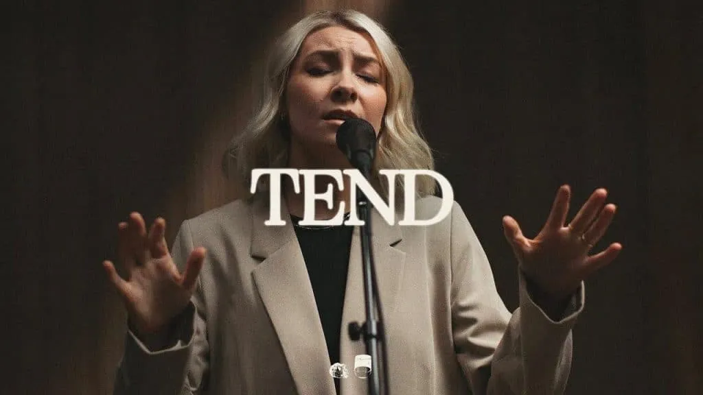 "Tend" nuevo tema de Bethel Music entreCristianos "Tend" nuevo tema de Bethel Music