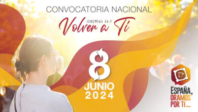 "Volver a ti", lema de «España oramos por ti» 2024
