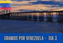 Oramos por Venezuela día 3