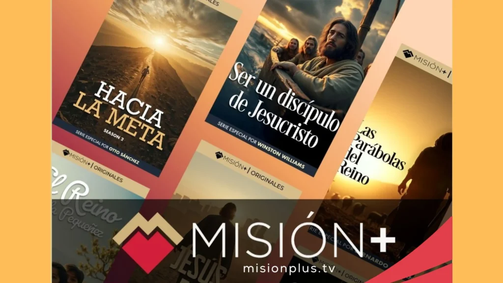 Conoce MISIÓN+