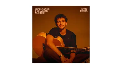 Enoc Parra presenta su nuevo tema acústico «Espontáneo + Volvamos al inicio»