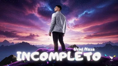 Uriel Naza presenta su nuevo sencillo “Incompleto”, una historia real de transformación y encuentro con Dios