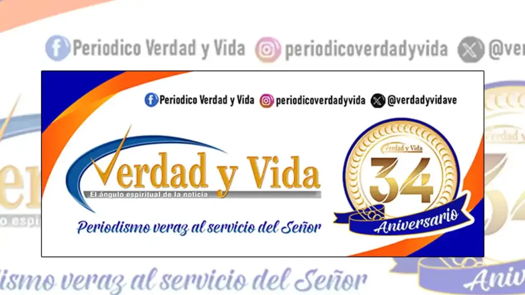 Verdad y Vida celebra 34 años de información con valores entreCristianos Verdad y Vida celebra 34 años de información con valores